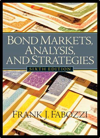 Bond Markets, Analysis and Strategies, 6th Edition ISBN 9780131986435