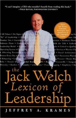 The Jack Welch Lexicon of Leadership 1st Edition ISBN 9780071381406