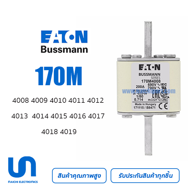 Bussmann / Eaton 170M4008 4009 4010 4011 4012 4013 4014 4015 4016 4017 4018 4019