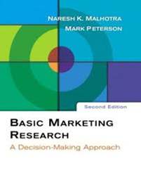 Basic Marketing Research: A Decision Making Approach ISBN 9780131971219