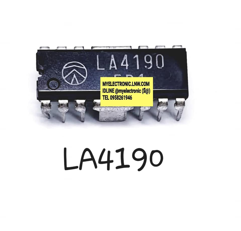 ขาย LA4190 ยี่ห้อ SANYO ตัวถัง DIP12ขา ปีกกลาง IC ไอซี ราคา ตัวละ . . บาท