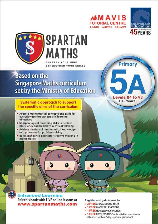 แบบฝึกหัดคณิตศาสตร์ Spartan Maths Primary 5A (Levels 84 to 93)