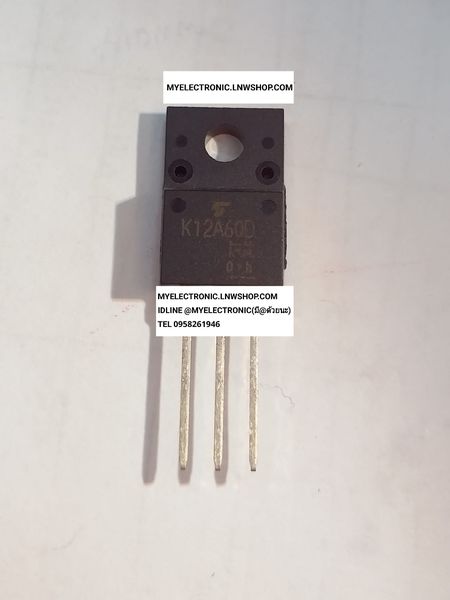 ขาย K12A60D , K12A60 ตัวถัง TO-220F ยี่ห้อ TOSHIBA โตชิบ้า ราคาตัวละ บาท