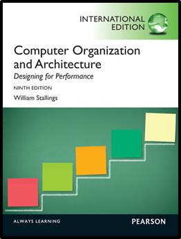 Computer Organization and Architecture : Designing for Performance 9ED ISBN 9780273769194