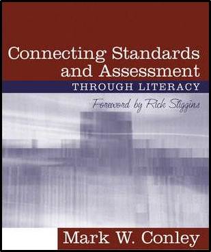Connecting Standards and Assessments Through Literacy ISBN 9780205351336