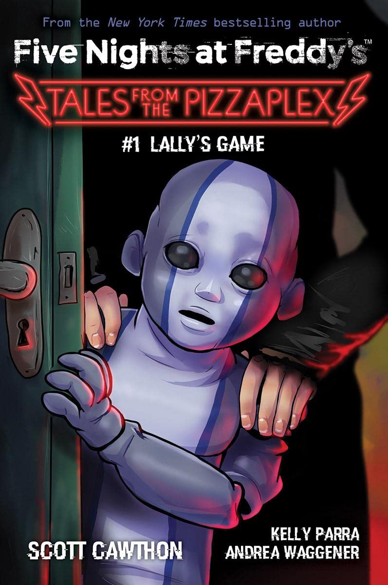 LALLY'S GAME 01 (FIVE NIGHTS AT FREDDY'S TALES FROM THE PIZZAPLEX)