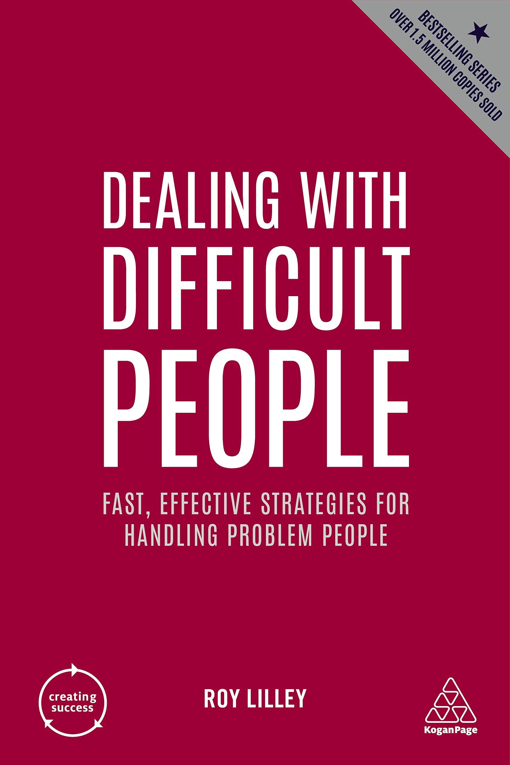 DEALING WITH DIFFICULT PEOPLE (5TH ED.)