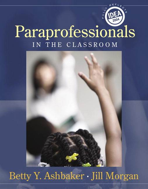 Paraprofessionals in the Classroom ISBN 9780205436880