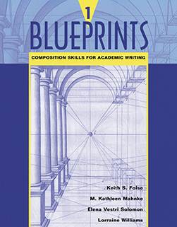 Blueprints 1: Composition Skills for Academic Writing, 1st Edition ISBN 9780618144099