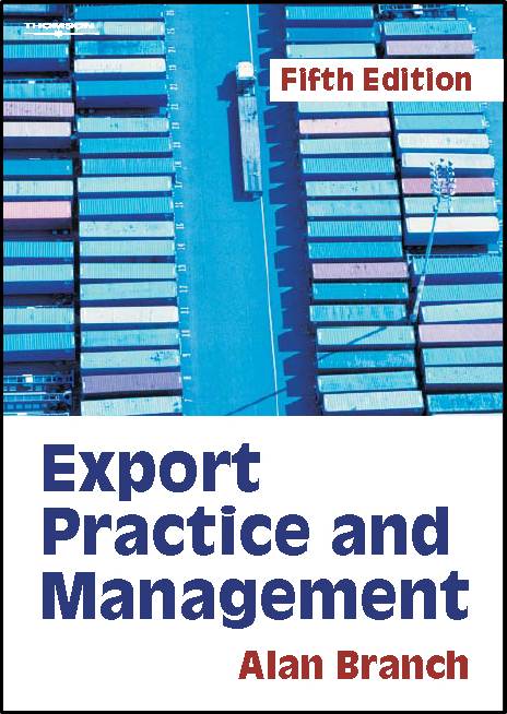 Export Practice and Management, 5th Edition ISBN: 9781844800810