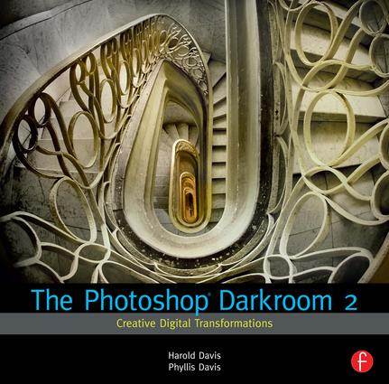 The Photoshop Darkroom 2 : Creative Digital Transformations ISBN 9780240815312