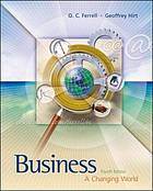 Business : A Changing World 4E ISBN 9780071151078