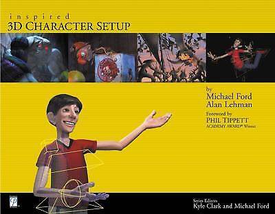 Inspired 3D Character Setup ISBN 9781931841511