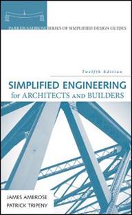 Simplified Engineering for Architects and Builders , ISBN 9780471676072