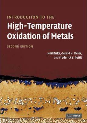 Introduction to the High Temperature Oxidation of Metals ISBN 9780521480420