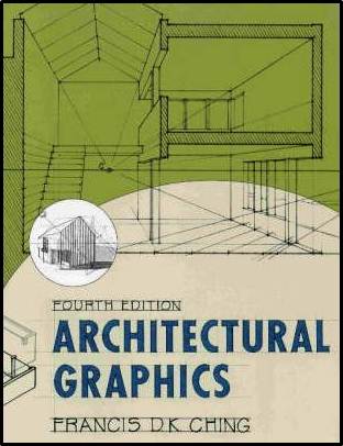Architectural Graphics, 4th Edition ISBN 9780471209065