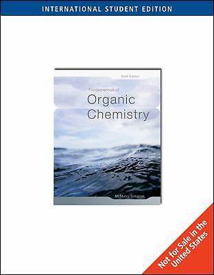 Fundamentals of Organic Chemistry, International Edition, 6th Edition ISBN 9780495125907