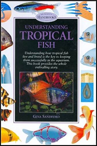 Understanding Tropical Fish ISBN-9781903098097