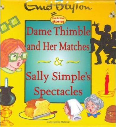 Dame Thimble and Her Matches Sally Simple's Spectacles ISBN 9781904668275