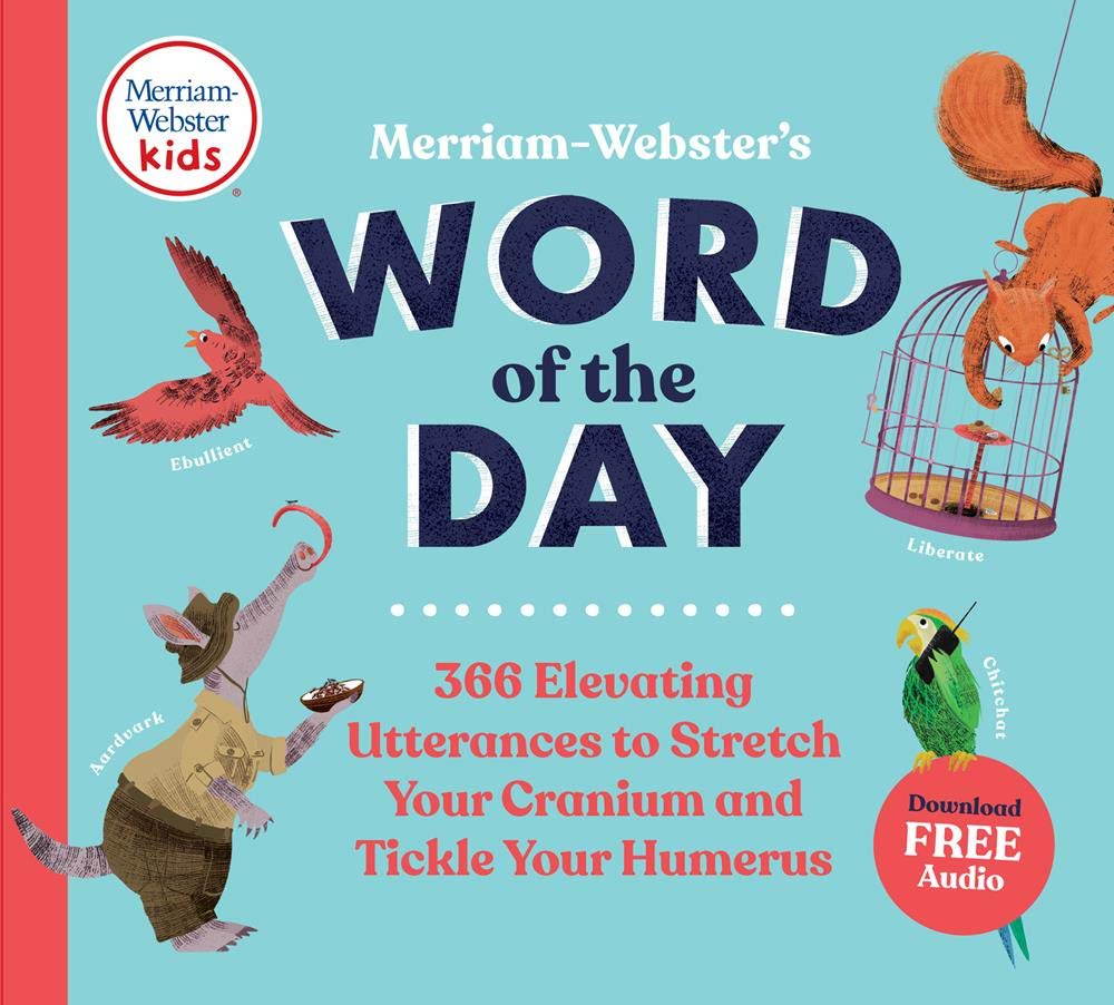 MERRIAM-WEBSTER'S WORD OF THE DAY