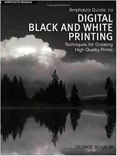 Amphotos Guide to Digital Black and White Printing ISBN 9780817470715