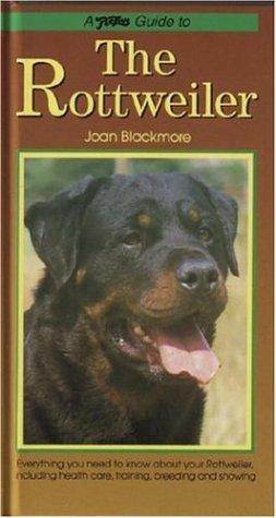 Petlove Guide to the Rottweiler ISBN 9781903098219