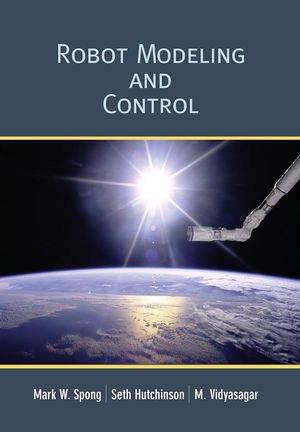Robot Modeling and Control ISBN 9780471649908