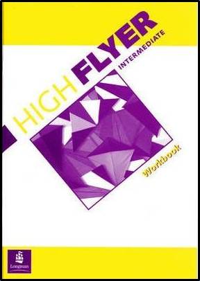 High Flyer Intermediate Workbook ISBN 9780582079434