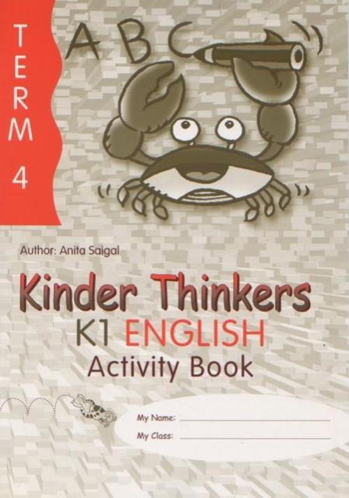 แบบฝึกหัดวิชาภาษาอังกฤษอนุบาล 2 Kinder Thinkers K1 English Term 4 Activity Book
