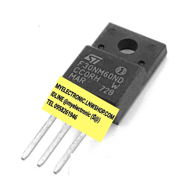 F30NM60NDมอสเฟตตัวถังTO-220F ยี่ห้อSGS-THOMSANราคาตัวละบาทสนใจสินค้ารายการนี้ติดต่อIDLINE @myelectronic (มี@)