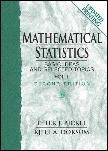 Mathematical Statistics, Updated Printing ISBN 9780132306379