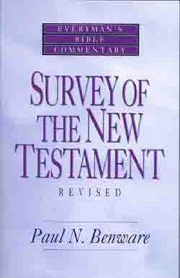 Survey of the New Testament- Everyman's Bible Commentary ISBN 9780802421241