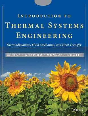 Introduction to Thermal Systems Engineering ISBN 9780471429012