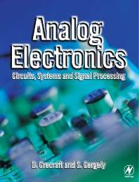 Analog Electronics : Circuits, Systems and Signal Processing, ISBN 9780750650953