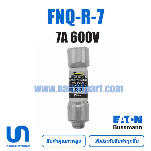 FNQ-R-7 Bussmann 7A 600VAC TIME DELAY 10.3 mm x 38.1 mm