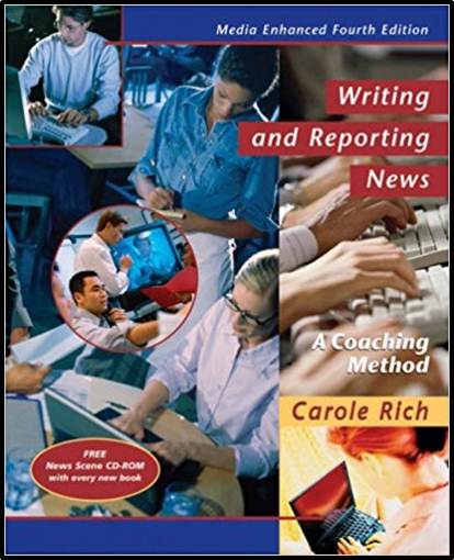 Writing and Reporting News: A Coaching Method, 4th Edition ISBN 9780534633332