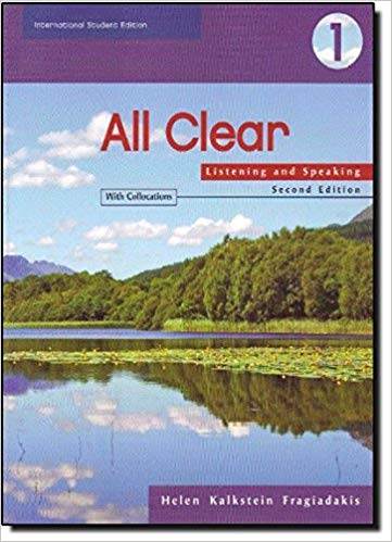 ALL CLEAR: Listening And Speaking - Book 1 – Text ISE ISBN 9781413020977