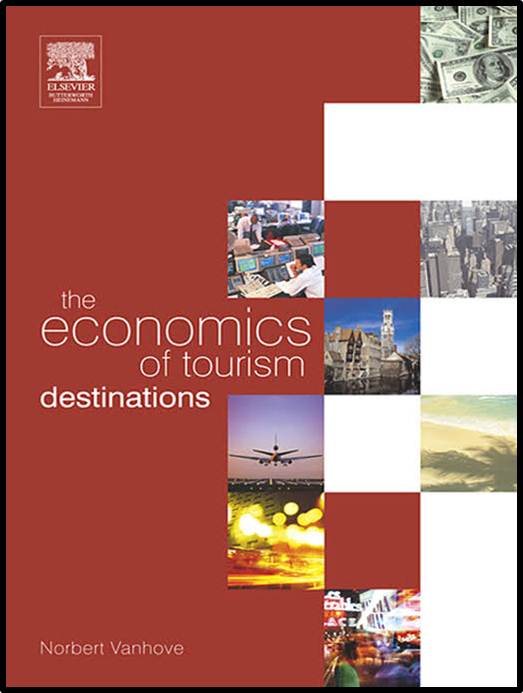 Economics of Tourism Destinations ISBN 9780750666374