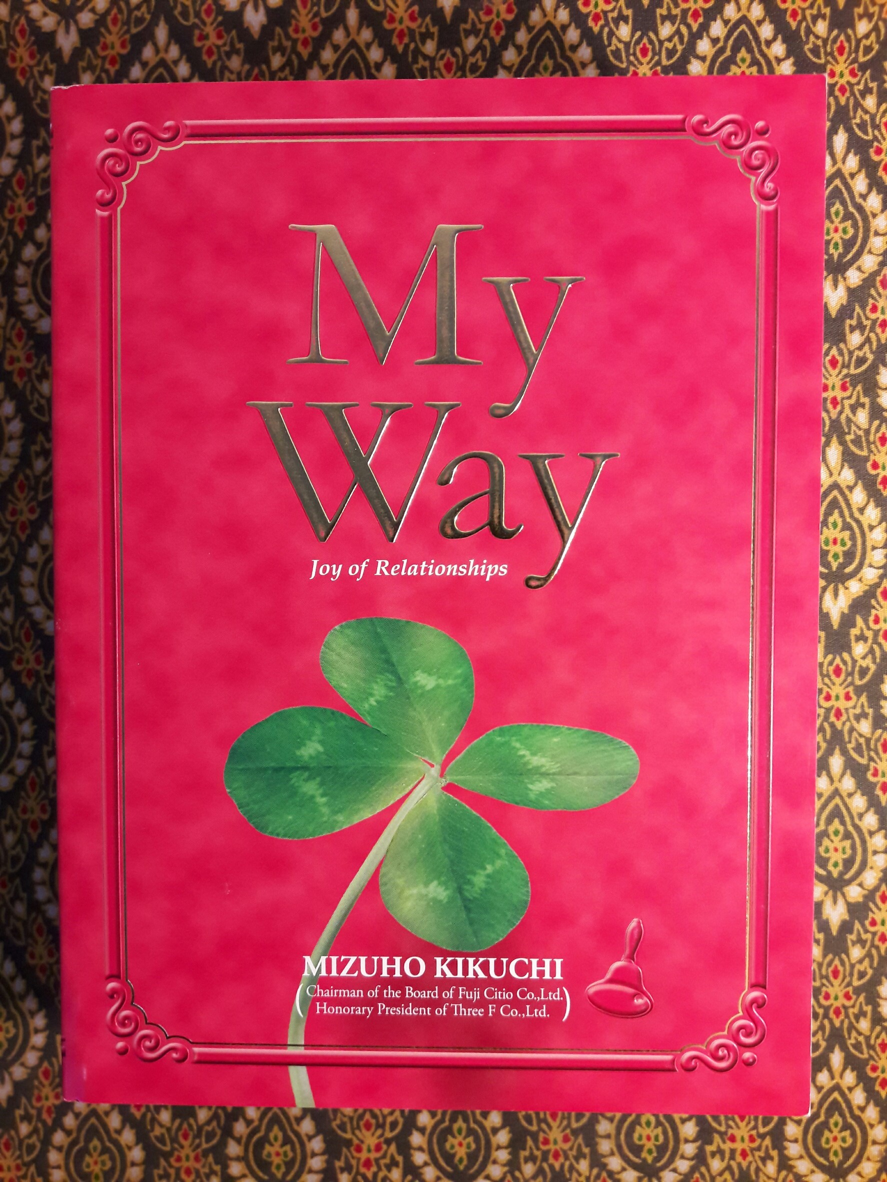 บนเส้นทางชีวิต My way joy of relationships ฉบับภาษาไทย – ญี่ปุ่น – อังกฤษ “พร้อมกล่อง”