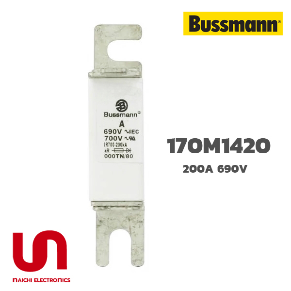 ฟิวส์ใบมีด แบบเหลี่ยม 170M1420 200A 690V Bussmann / Eaton | ขายฟิวส์ของแท้