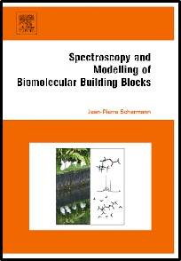 Spectroscopy and Modeling of Biomolecular Building Blocks 1st Edition ISBN : 9780444527080