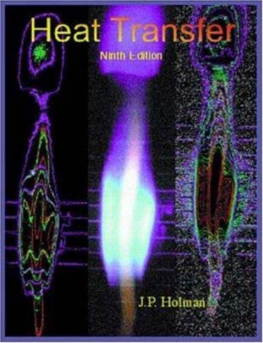 Heat Transfer 9E ISBN 9780072406559