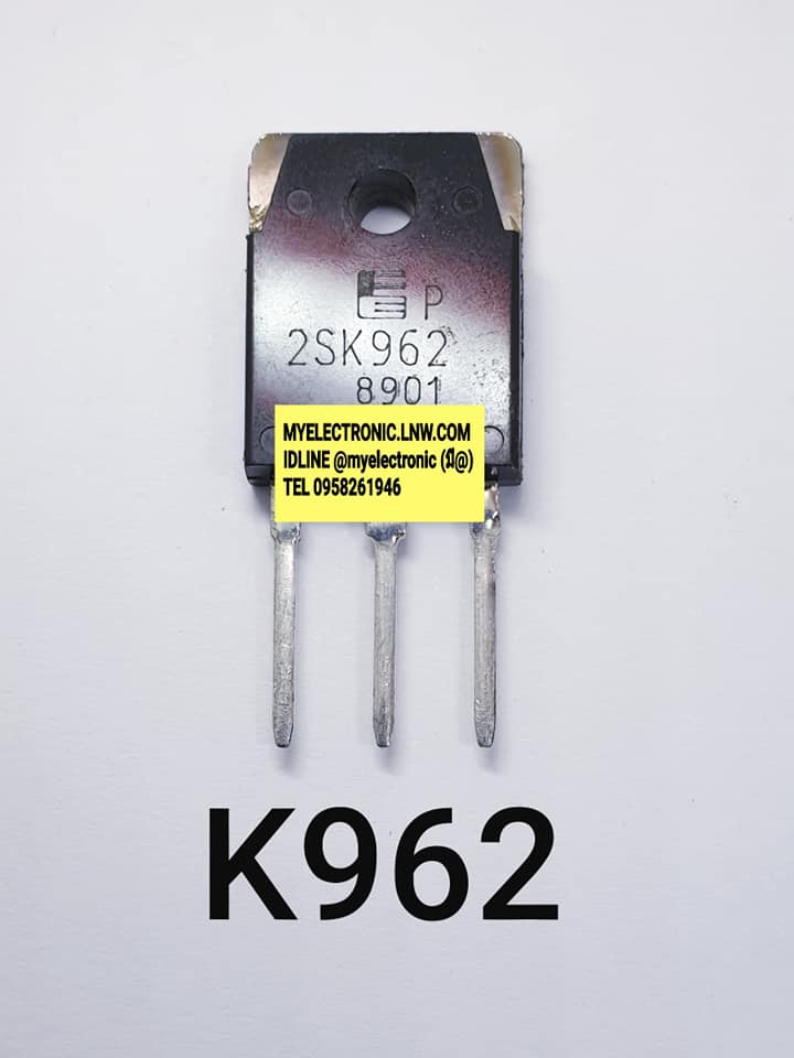 2SK962ยี่ห้อFEC/FUJIตัวถังTO247/3ขาราคาตัวละบาท