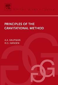 Principles of the Gravitational Method, Volume 41 ISBN 9780444529930