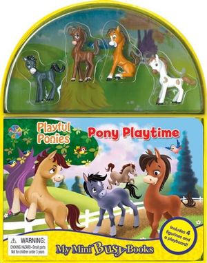 MINI BUSY BOOK: PLAYFUL PONIES