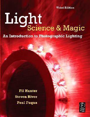 Light Science Magic : An Introduction to Photographic Lighting ISBN 9780240808192