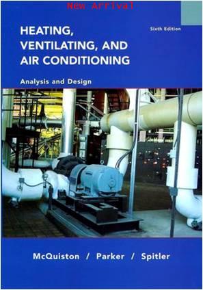 Heating Ventilating and Air Conditioning Analysis and Design 6ED ISBN9780471470151