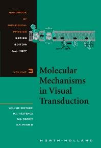 Molecular Mechanisms in Visual Transduction, Volume 3 1st Edition ISBN 9780444501028
