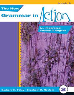 New Grammar in Action 3: An Integrated Course in English ISBN 9780838467282