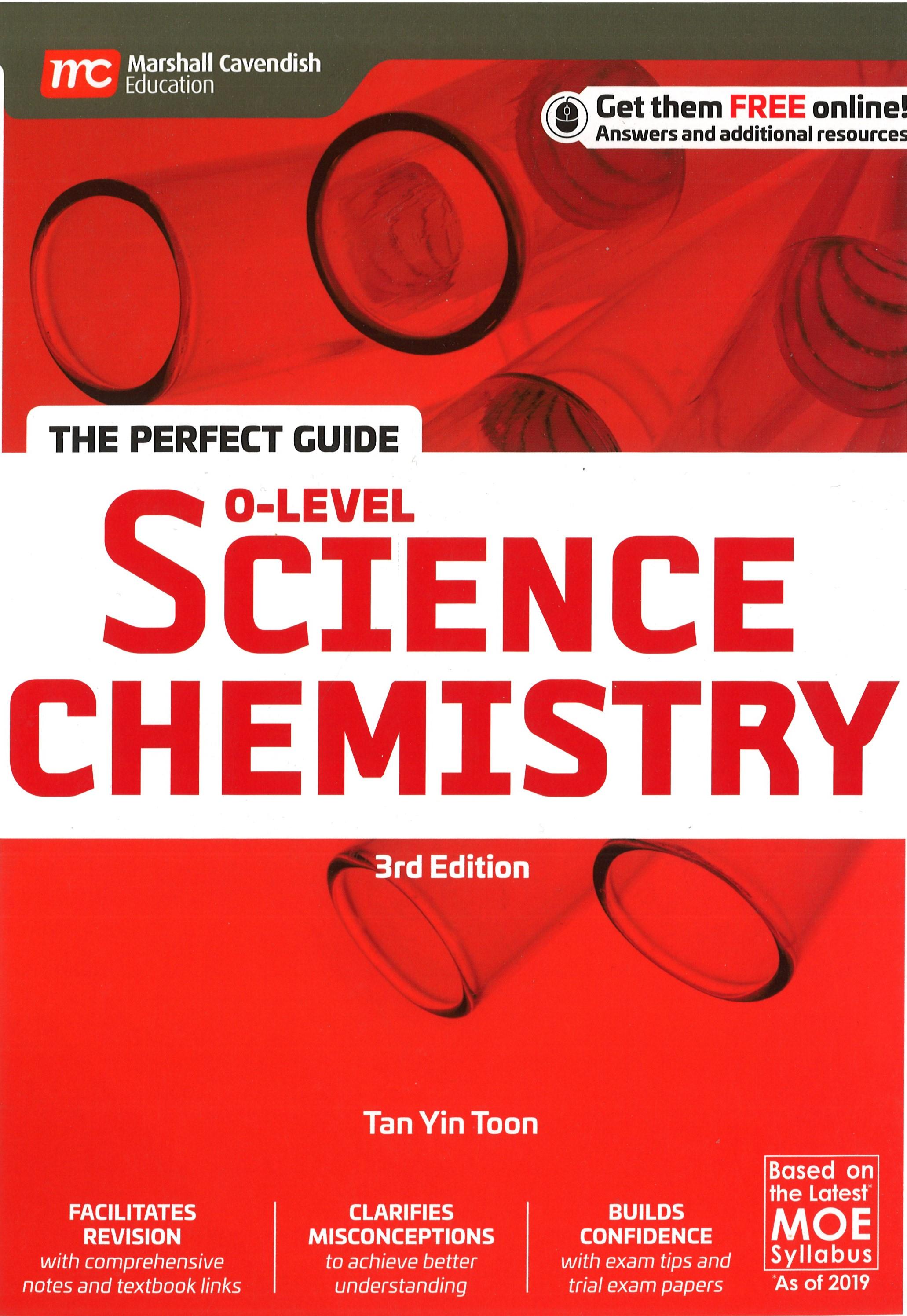 The Perfect Guide Science (Chemistry) 'O' Level (3E)